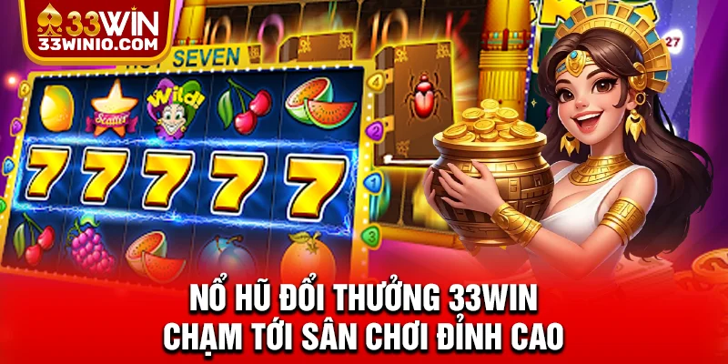 Nổ hũ đổi thưởng